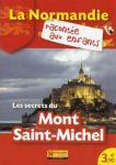 Les secrets du Mont Saint-Michel
